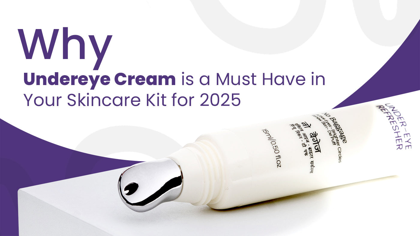 Undereye Cream is a Must Have in Your Skincare Kit for 2025